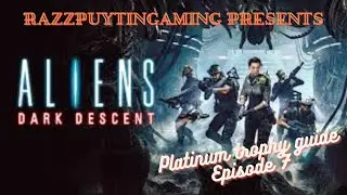 Aliens Dark Descent Platinum trophy guide & walkthrough. Single run, all trophies Ep 7 Berkley Docks