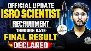 ISRO Scientist Recruitment Through GATE | ISRO Final Result Out | ISRO Official Update
