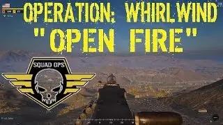 Squad Ops Alpha v8.10 1-Life Event Operation Whirlwind 