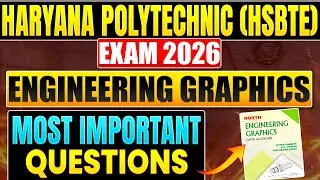 Engineering Graphics Most Important Question ll Most Important Question II HSBTE EXAM 2025