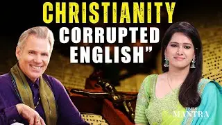 Jeffery Armstrong Claims Christianity Twisted English And Turned &ldquo;Lord&rdquo; Into A Taboo Word | Sanskrit