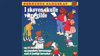 I skoven skulle være gilde