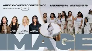 Join us for Arise Conference 2025