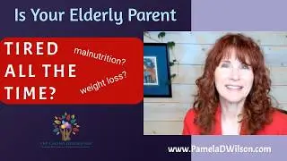 One Reason Your Elderly Parent Might Be So Tired All The Time and Have No Energy to Do Anything