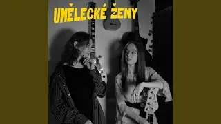 Uměleck&eacute; ženy