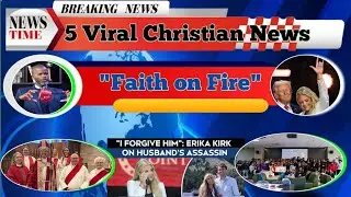 5 Viral Christian news That Shook the World ! Rapture, Revival & Return to Faith ( 2025 )