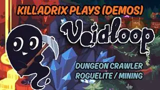 Voidloop (Dungeon Crawler / Roguelite / Mining)