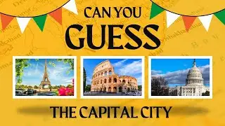 Guess the Capital City! 🌍 | Fun World Capitals Quiz