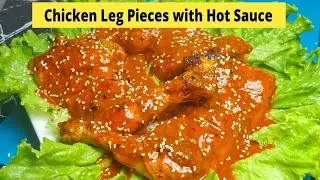 Chicken Leg Piece Recipe with Hot Sauce | Dawat Special Chatkharay Daar Chicken Leg Piece Recipe 