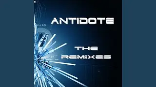 Antidote (Khaomeha Remix)