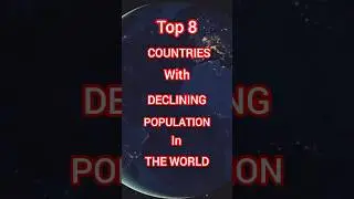 Top 8 Countries With Declining Population In The World 🌏 #shorts #viral