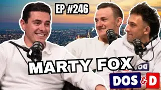 Marty Fox on building the WHITEFOX EMPIRE, how to ooze confidence, marketing tips, the block & MORE!