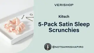Kitsch 5-Pack Satin Sleep Scrunchies Review