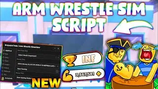 *UPDATED* Arm Wrestle Simulator Script (PASTEBIN 2023) (AUTOFARM, WIN 100%, HATCH EGGS)