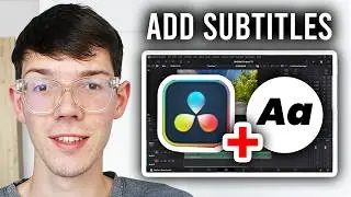 How To Add Subtitles In Davinci Resolve 20 - Full Guide