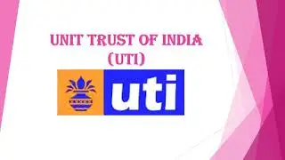 Unit Trust of India (UTI)
