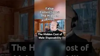 The Hidden Cost of Male Disposability #shorts #genderequality #wrongfulconvictions