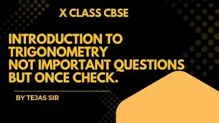 Introduction to trigonometry all types of questions 