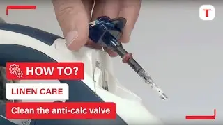 How to clean the Anti-Calc valve of your steam iron? | Tefal