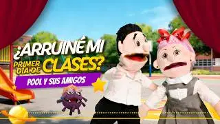 Pool y sus amigos | T1 Ep. 2: El primer día de clases