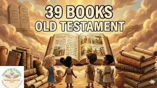 39 Books of the Old Testament | Fun Bible Learning for Kids