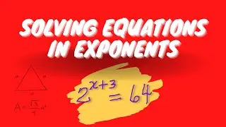Solving Exponential Equations