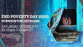 End Poverty Day 2020: Surmounting Setbacks