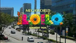 Megaworld Iloilo Business Park & ILOMOCA Art Museum Tour