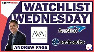 Список наблюдения Среда | Envirosuite, Austco Healthcare и Ava Risk Group | с Эндрю Пейджем