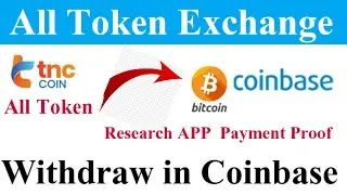 Withdraw Real Research APP TNC Exchange in Bitcoin Withdraw Coinbase Blockchain Complete Guideline