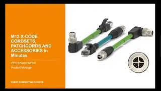 TE's M12 X-Code Cordset Products in Minutes
