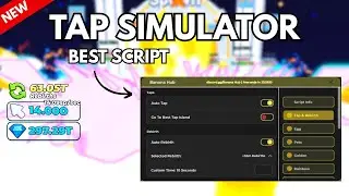 *NEW* Tap Simulator Script - Fast Click, Auto Rebirth, Auto Hatch & More