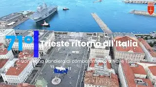71° Anniversario del Ritorno di Trieste all'Italia