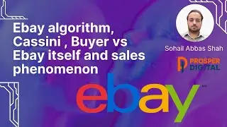 Ebay algorithm, Cassini , Buyer vs Ebay itself and sales phenomenon #ebay #amazon #ebayseller