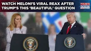 Italy PM Meloni's Viral Reax On Cam As Trump Asks Her 