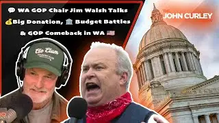 WA GOP Chair Jim Walsh Talks Big Donation & Budget