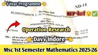 Operation research 2025 Paper -4 || 1year program || Msc 1st sem math || Davv Indore||