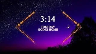 Tom Day - Going Home