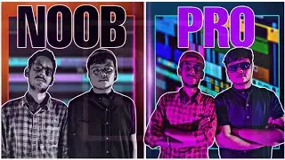 Editing : NOOB🙄 VS PRO 😎 | How to become Pro at Video Editing ⚡
