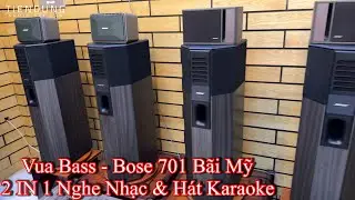 Test VUA BASS loa Bose 701 hàng bãi Mỹ thích hợp nghe nhạc và hát karaoke gia đình