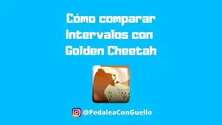 C&oacute;mo comparar intervalos en Golden Cheetah