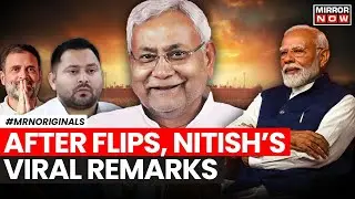 Nitish Kumar NDA | Look At &lsquo;Paltu&rsquo; Kumar&rsquo;s Viral Remarks After Flips | Lok Sabha Elections