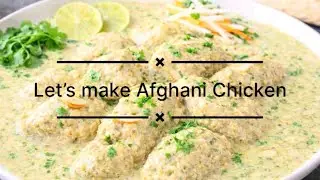 Afghani Chicken | easy recipe | simple and easy to make | 