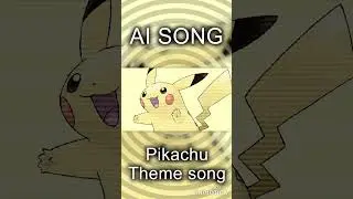 We asked AI to create a song inspired by Pikachu(Pokemon)!【Theme Song】Short!