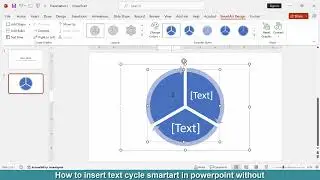 How to insert text cycle SmartArt in PowerPoint without