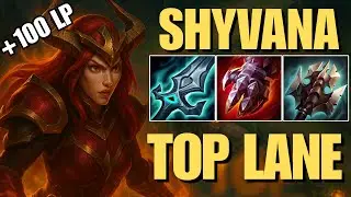 Top Lane Shyvana is INSANE Right Now