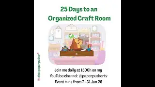 Day 22 - 25 Days to an Organized Craft Room