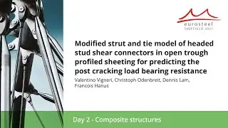 Modified strut and tie model of headed stud shear connectors in... | Eurosteel 21 Day 2 | Track 3