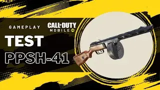 Test PPSh-41 | Call of duty mobile | Best weapon build for short distance