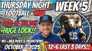 49ers vs Rams Thursday Night Football Picks Week 5 | Free NFL & MLB Picks Today Thursday 10/2/2025